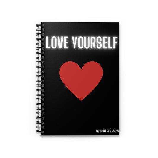 Love Yourself - Spiral Notebook